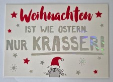 Depesche Postkarte: Weihnachten ist wie Ostern. Nur krasser