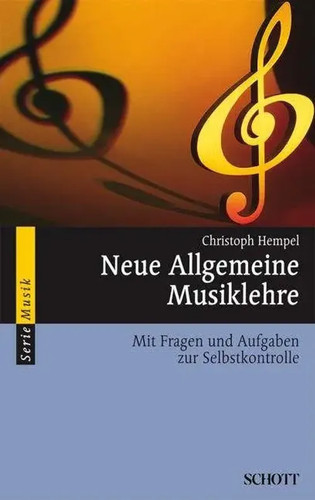 Neue allgemeine musiklehre - neue,