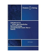 SHUNYATA - eine persönliche