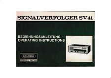 Bedienungsanleitung-Operating Instructions+Schema für Grundig SV 41 