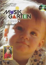 Lorna Lutz Heyge: Musikgarten für Babys / Liederheft 2 mit CD **TOP**
