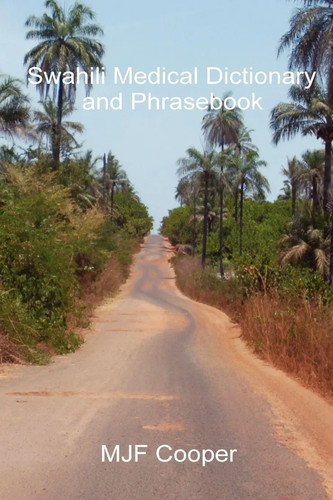 Swahili medical dictionary and - swahili,