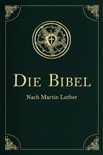 Die bibel altes und - bibel,