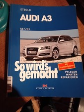 So wirds gemacht Audi A3 von