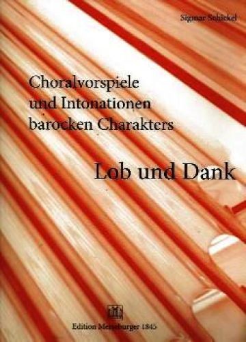 Lob und dank choralvorspiele - lob,