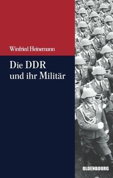Die ddr und ihr - die, militär