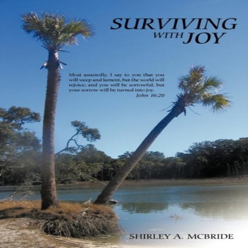 Surviving with joy most - with,