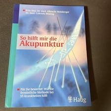 So hilft mir die Akupunktur