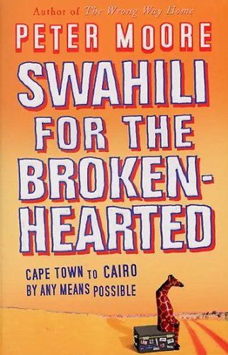 Swahili for the - , broken-hearted