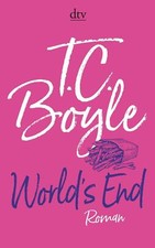 World's End von T. C. Boyle (2018, Taschenbuch)