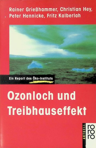 Ozonloch und treibhauseffekt - ozonloch,