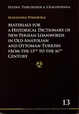 Materials for a Historical Dictionary of New Persian Loanwords in Old Anatolian 