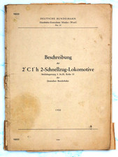 Bundesbahn-Kursbuch -Beschreibung Schnellzug-Lokomotive Reihe 01  Orig. von 1950