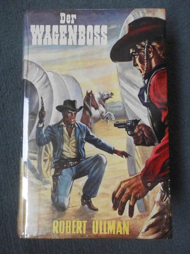 Robert ullman der wagenboss - ullman,