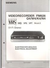 Siemens Videorecorder FM626 Q4,W4,K4,N4 / Elektrischer Abgleich