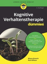 Rhena Branch Kognitive Verhaltenstherapie für Dummies