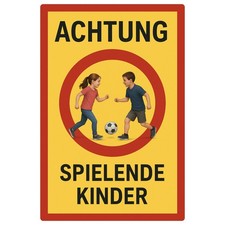 Achtung Spielende Kinder