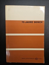 B1: 75 Jahre Bosch