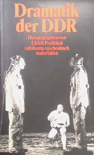 Dramatik der ddr - der, ddr.
