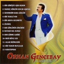 Orhan Gencebay Klasikleri 2