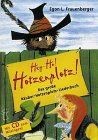 Hey hotzenplotz das - hey-ho!,