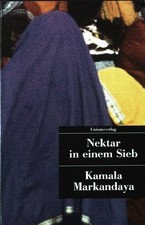 Nektar in einem Sieb. Aus dem ind. Engl. von Trude Geissler und Gertrud Grote, U