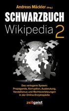 Schwarzbuch Wikipedia 2 ~