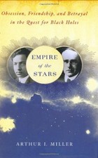 Empire of the Stars: Obsession, Friendship, and Betrayal in the 