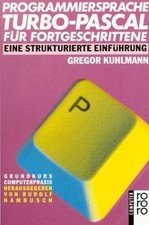 Programmiersprache TURBO- PASCAL für Fortgeschritte... | Buch | Zustand sehr gut