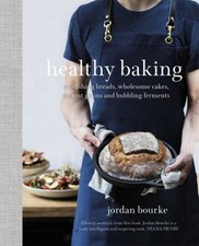 Healthy Baking : Nourishing