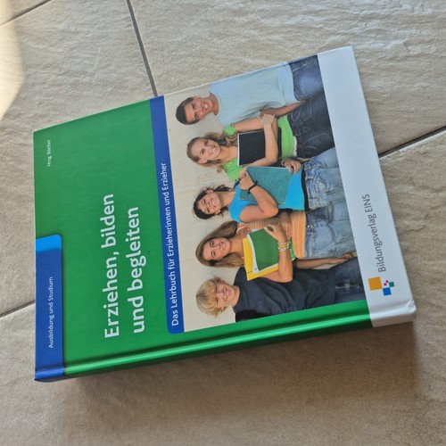 Erziehen bilden und begleiten - erziehen,,