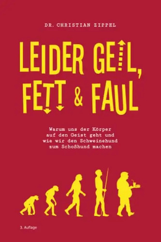Leider geil fett faul - leider, &