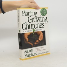 Planting Growing Churches for