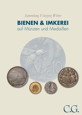 Sonderauktion Bienen & Imkerei auf Münzen und Madaillen: Sammlung Vinzenz Weber