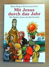 Mit Jesus durch das Jahr -