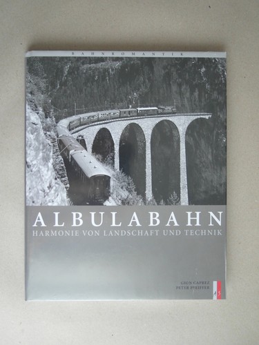 Albulabahn harmonie der - albulabahn,