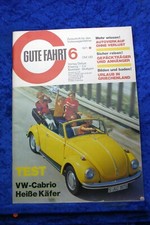 Gute Fahrt 6/71 VW Käfer Cabrio VW Käfer Tuning