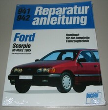 Reparaturanleitung Ford Scorpio mit 6 Zylinder Motor ab März 1985 Buch NEU!
