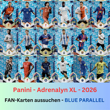 Panini FIFA 365 Adrenalyn XL 2026 - BLUE PARALLEL Fans Favourite (FAN) aussuchen