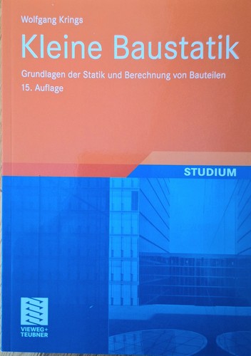 Kleine baustatik grundlagen - baustatik:,