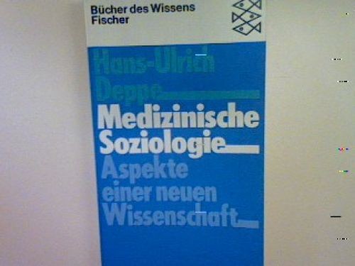 Medizinische soziologie - medizinische,