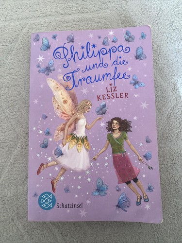 Philippa und die traumfee - und, von