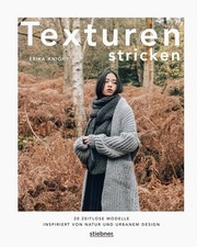 Texturen Stricken. 20 Zeitlose