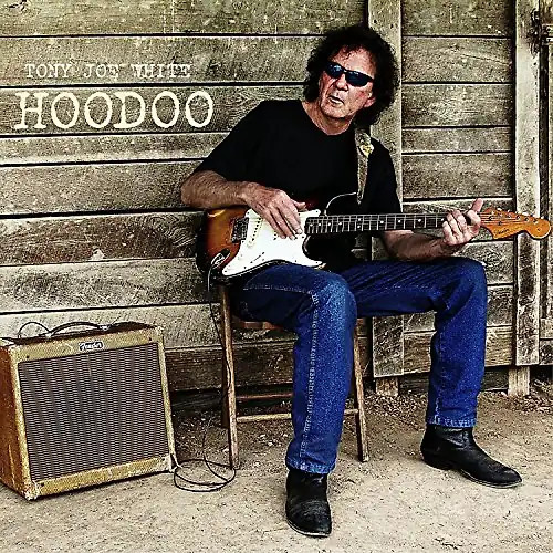 Tony joe white hoodoo - tony,