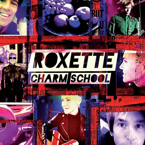 Roxette charm school - charm,