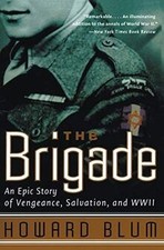 The Brigade: An Epic Story of