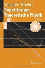 Repetitorium Theoretische Physik: 67 Anwendungen und vol... | Buch | Zustand gut