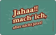 Frühstücksbrett Jahaa , aber