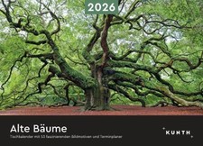 Alte Bäume - KUNTH Tischkalender 2026|Kalender