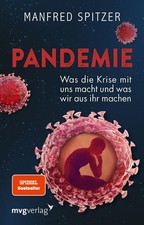 Pandemie: Was die Krise mit